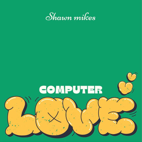 Computer Love | Boomplay Music