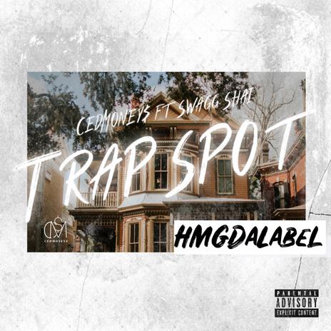 Trap Spot ft. Swagg Shai | Boomplay Music