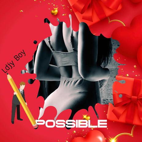 Possible | Boomplay Music