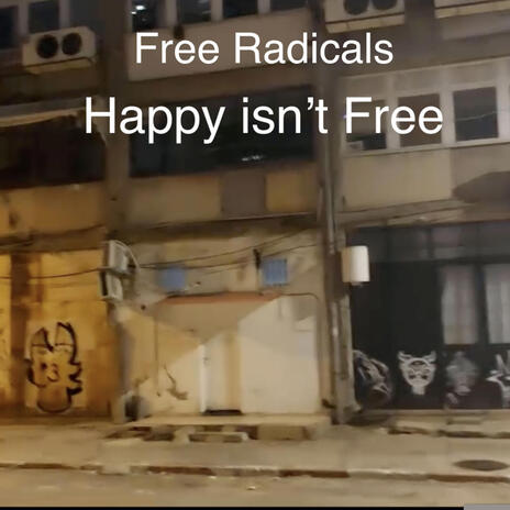 Happy isn't Free | Boomplay Music