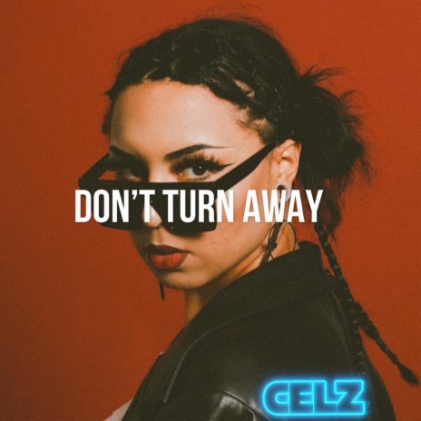 Don't Turn Away | Boomplay Music