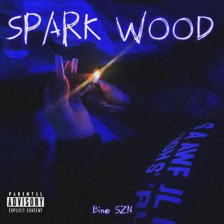 Spark Wood