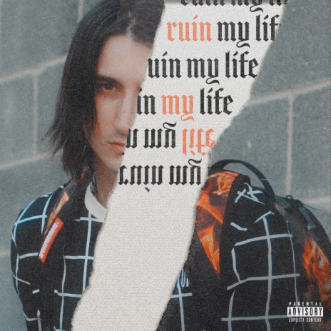 Ruin My Life | Boomplay Music