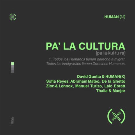 Pa' La Cultura ft. HUMAN(X), Sofia Reyes, Abraham Mateo, De La Ghetto & Manuel Turizo | Boomplay Music