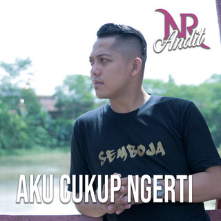 Aku Cukup Ngerti