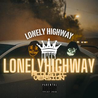 Lonely Highway (Acoustic Version)