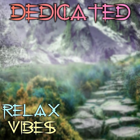 Dedicated | Boomplay Music