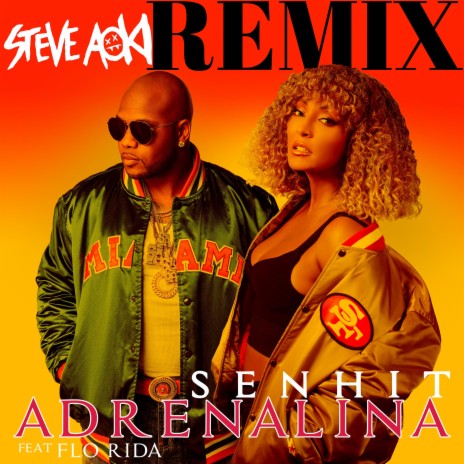 Adrenalina (Steve Aoki Remix) ft. Flo Rida & Steve Aoki | Boomplay Music