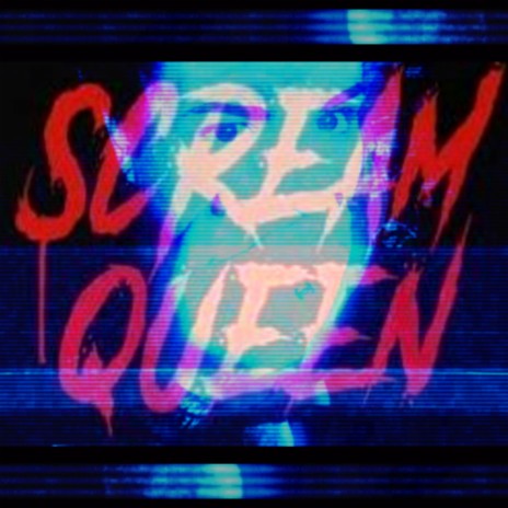 Scream Queen | Boomplay Music