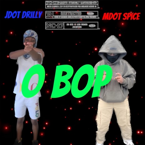 O bop pt. 1 ft. Mdot spice | Boomplay Music