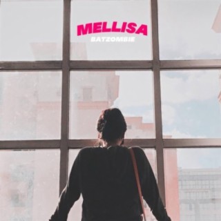 Mellisa lyrics | Boomplay Music