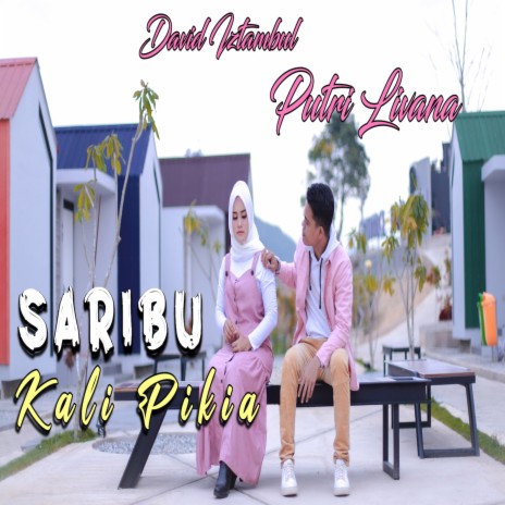 Saribu Kali Pikia ft. Putri livana | Boomplay Music