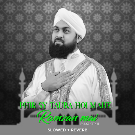 Phir Sy Tauba Hoi Mahe Ramzan Mai (Lofi-Mix) | Boomplay Music