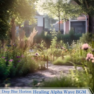 Healing Alpha Wave Bgm