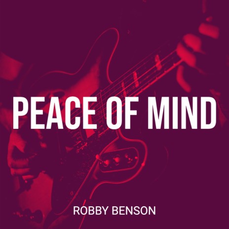 Peace of Mind | Boomplay Music