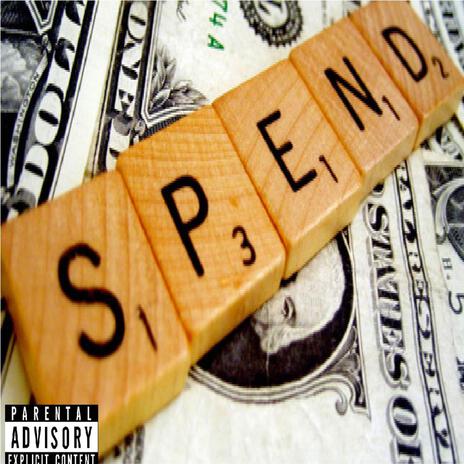 MR. SPENDIT ft. Xan Baby | Boomplay Music