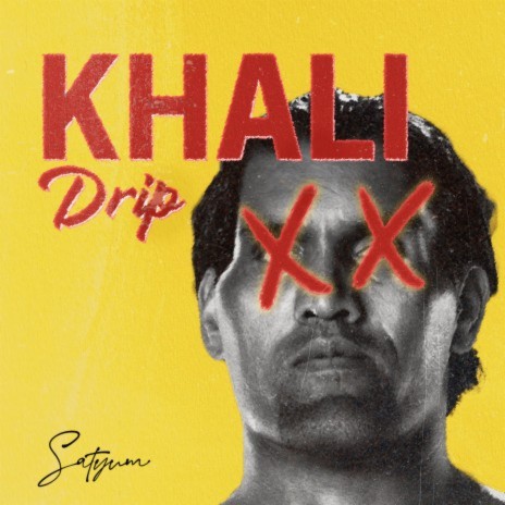 KHALI Drip | Boomplay Music