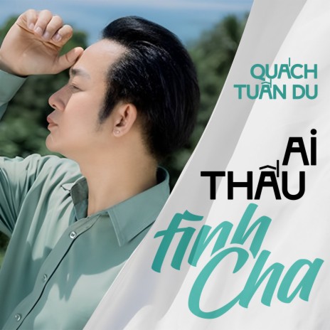 Ai Thấu Tình Cha | Boomplay Music