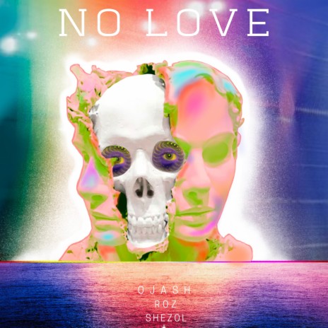 No Love ft. Roz & shezol | Boomplay Music