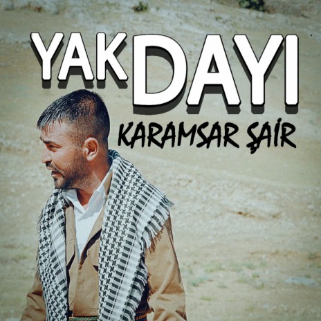 Yak Dayı | Boomplay Music