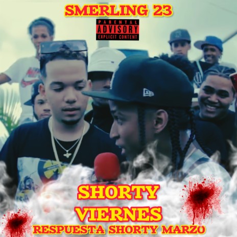 Shorty Viernes (Respuesta para Shorty Marzo) | Boomplay Music