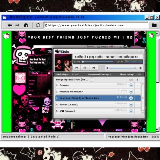 YOURBESTFRIENDJUSTFUCKEDME