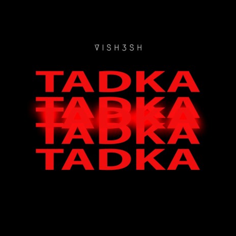 Tadka | Boomplay Music