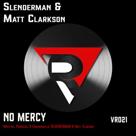 No Mercy ft. Matt Clarkson