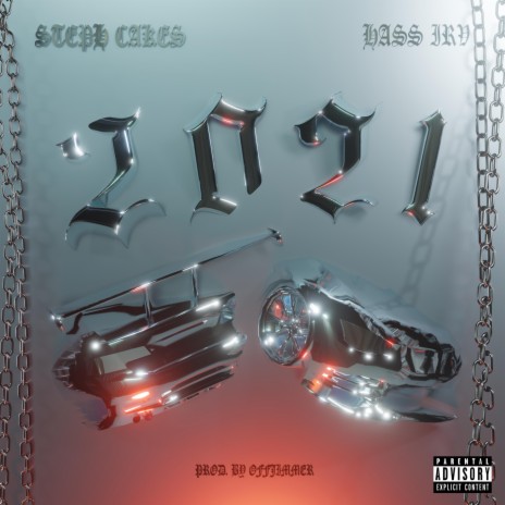 2021 ft. Hass Irv | Boomplay Music