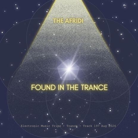 FOUND IN THE TRANCE