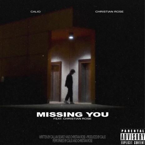 Missing You ft. Christian Rose | Boomplay Music