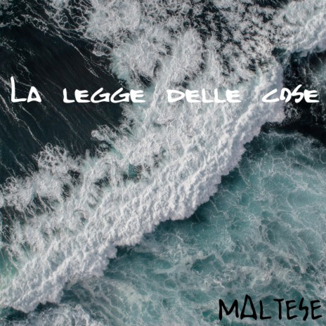 La legge delle cose | Boomplay Music