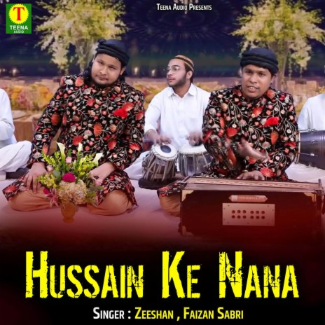 Hussain Ke Nana | Boomplay Music