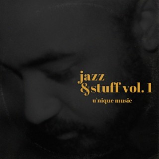 Jazz & Stuff, Vol. 1