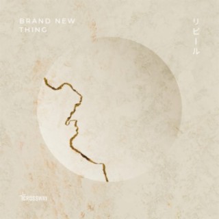 REVEAL: Brand New Thing