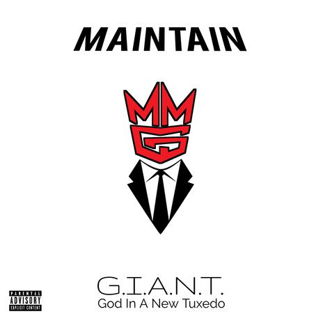 G.I.A.N.T. (God In A New Tuxedo) ft. SLAY 1 & Thai Stix | Boomplay Music