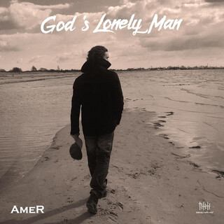 God’s Lonely Man