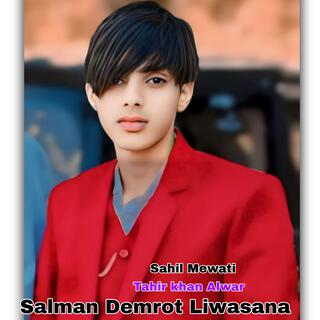 Salman Demrot Liwasana