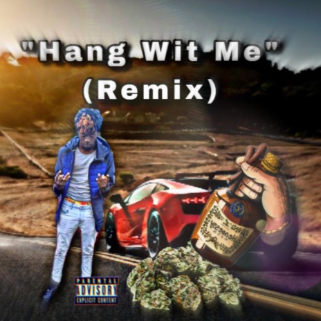 Hang Wit Me (RondoNumbaNine Remix) | Boomplay Music