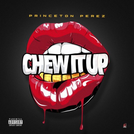 Chew It Up | Boomplay Music