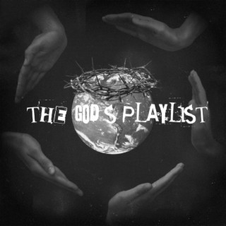 The God's Playlist