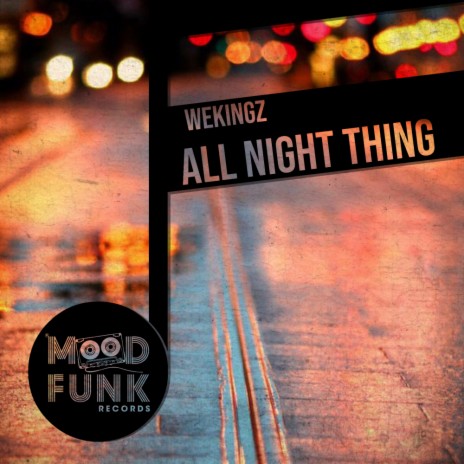 All Night Thing (Original Mix)