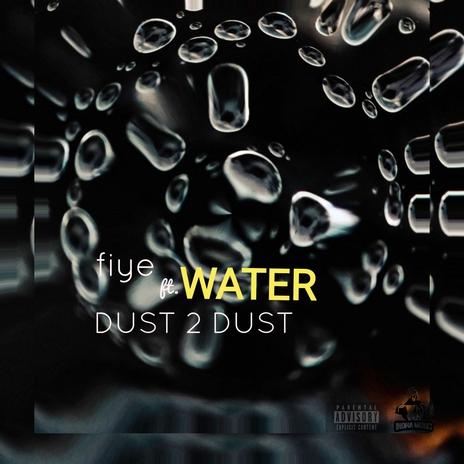 WATER ft. DUST 2 DUST | Boomplay Music