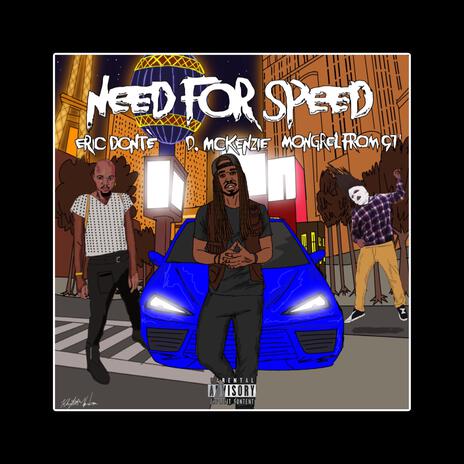 NEED FOR SPEED ft. Eric Dontè & Mongrel From 91' | Boomplay Music