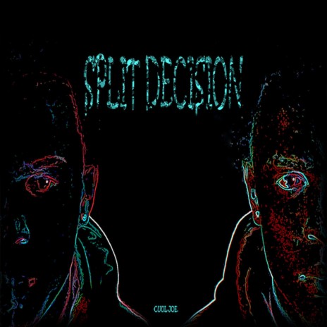 Split Decision | Boomplay Music
