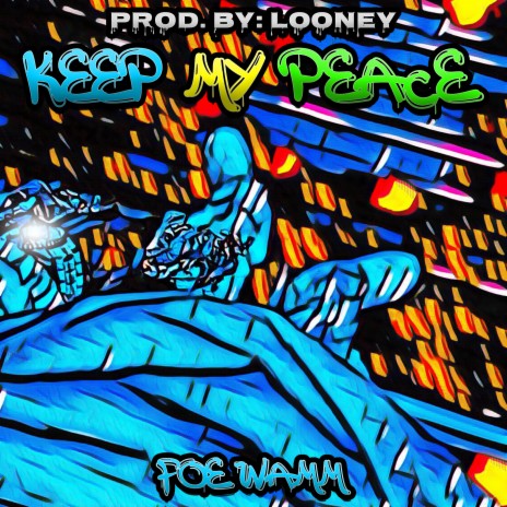 Keep My Peace | Boomplay Music