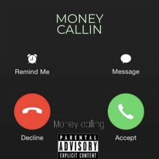 Money Callin