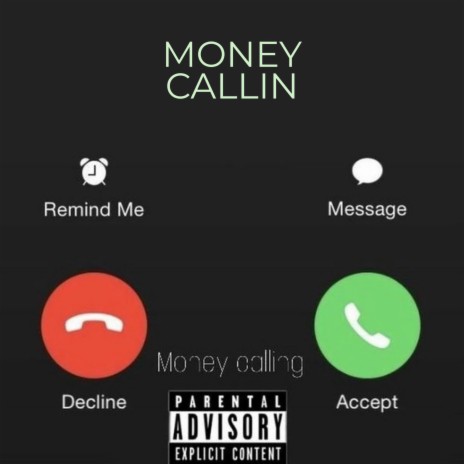 Money Callin | Boomplay Music