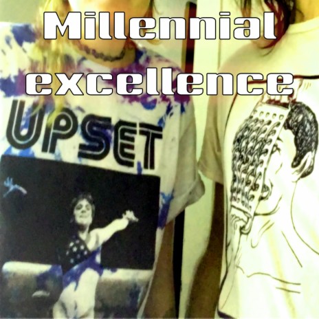 Millennial Excellence