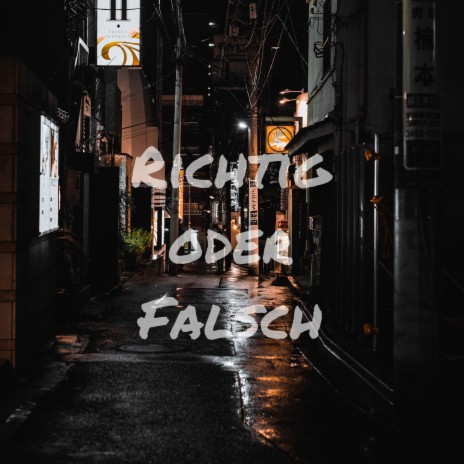 Richtig oder Falsch ft. trabbey & tommy j